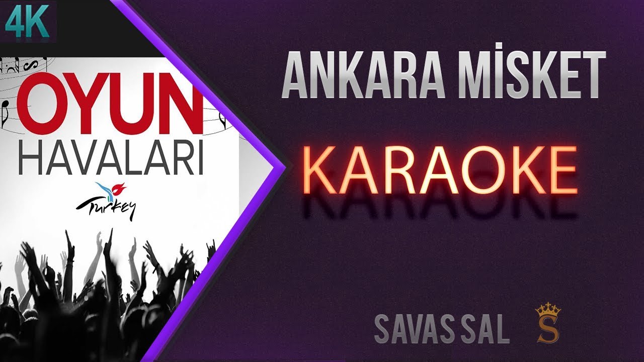 Ankara Misket Karaoke K