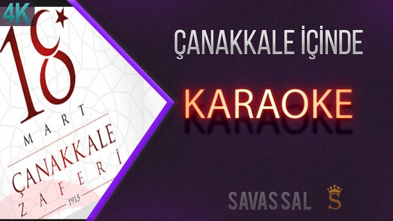 Canakkale icinde Karaoke k