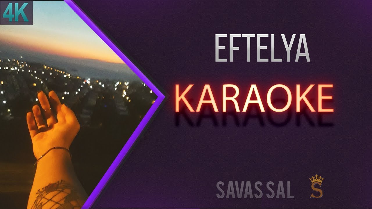 Eftelya Karaoke k