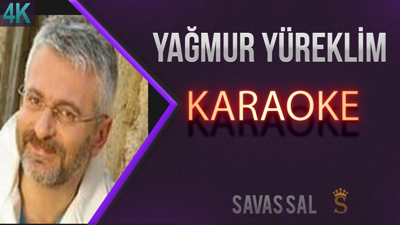 Yagmur Yureklim Karaoke k
