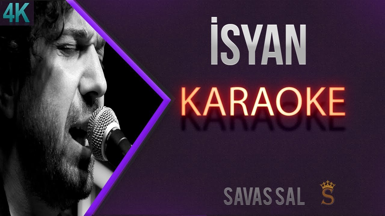 isyan Karaoke K