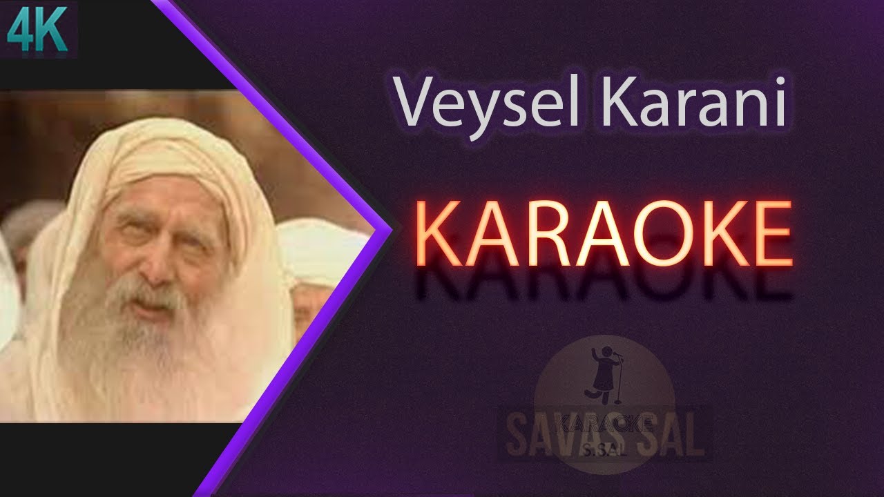 Veysel Karani Karaoke ilahi