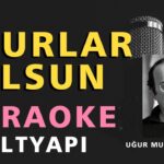 UĞURLAR OLSUN (BİR PAZAR SABAHIYDI) Karaoke Altyapı Türküler | Uğur Mumcu Anısına
