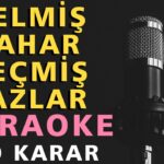 GELMİŞ BAHAR GEÇMİŞ YAZLAR Kürtçe Türkçe Karaoke Altyapı Türküler | Do